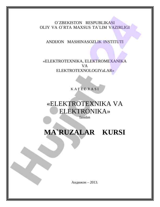 Elektr zanjirlari va elementlari haqida ma'ruzalar