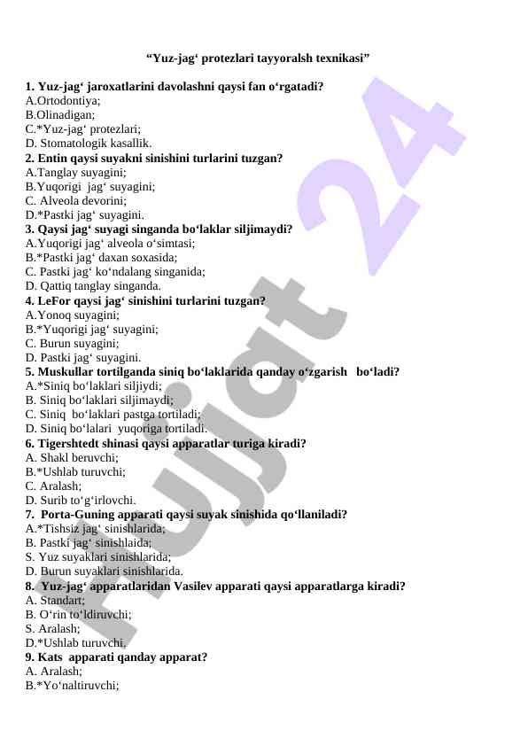 Yuz-jag‘ protezlari test savollari