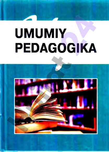 Umumiy pedagogika o‘quv qo‘llanma