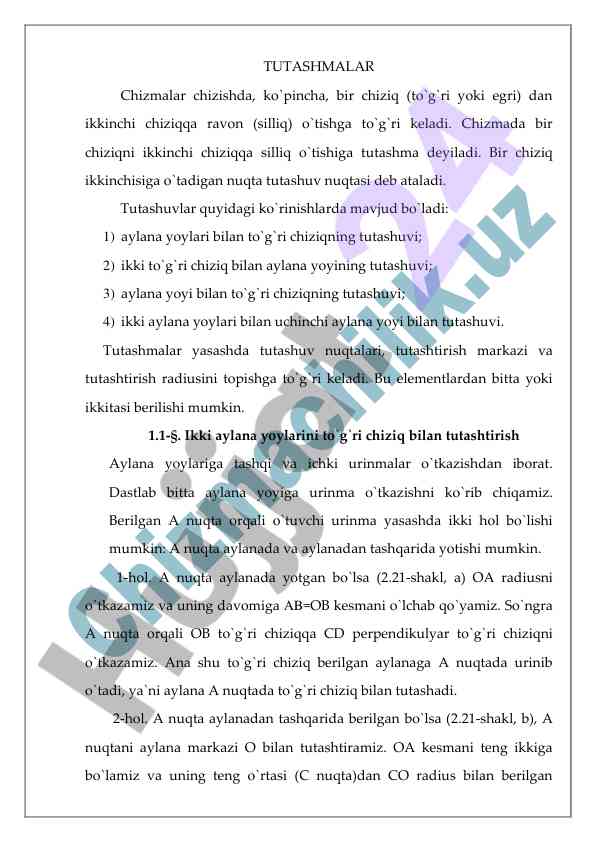 Tutashmalar va ularning chizmalaridagi ahammiyati
