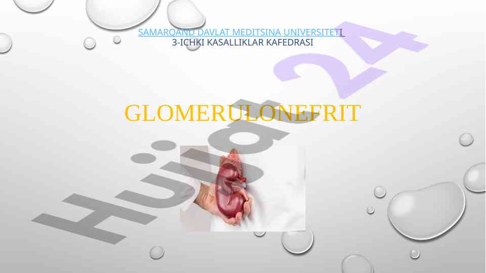 Glomerulonefrit va uning tarqalishi haqida tahlil