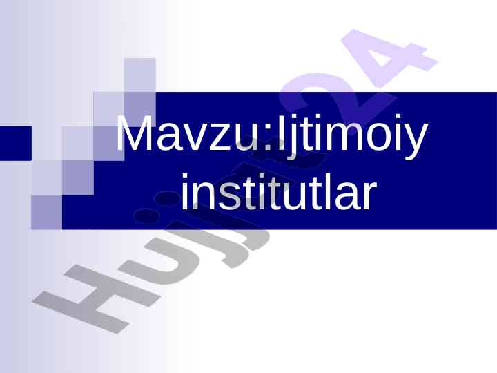Ijtimoiy institutlar va ularning funksiyalari