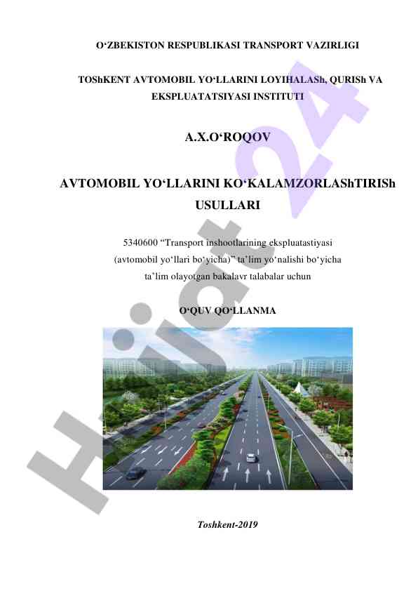 Avtomobil yo‘llarini ko‘kalamzorlashtirish usullari
