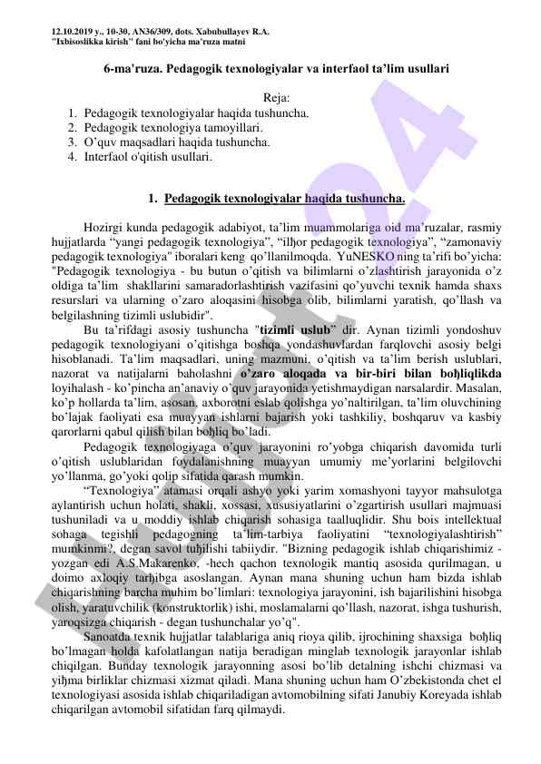 Pedagogik texnologiyalar va interfaol o'qitish usullari
