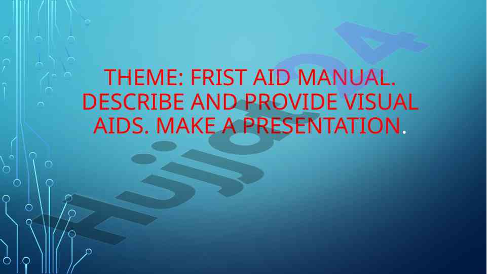 First aid manual presentation guidelines