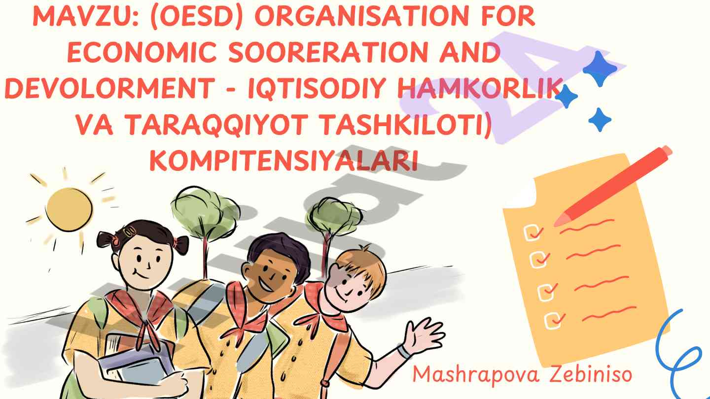Oesd kompetensiyalari va iqtisodiy hamkorlik