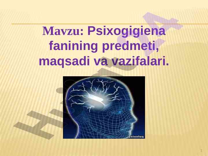 Psixogigiena fani asoslari va sogʻliqni saqlash