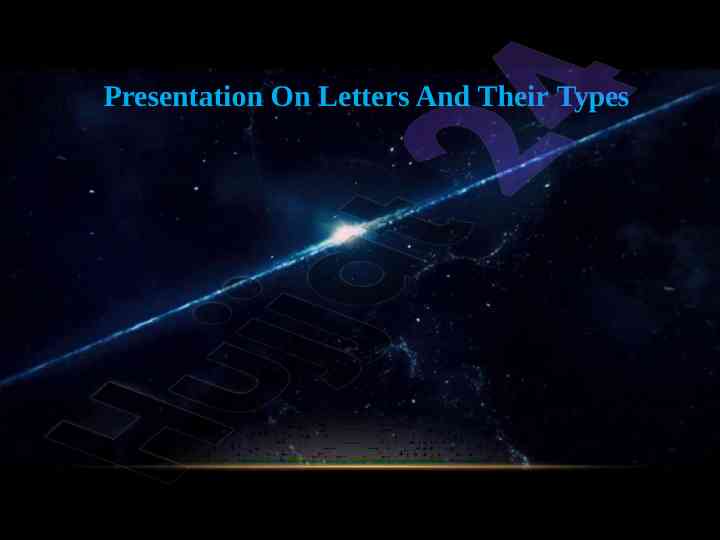 Presentation on letters and their types overview