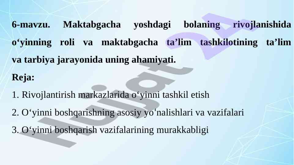 Bolalar rivojlanishida o‘yinlarning ahmiyati