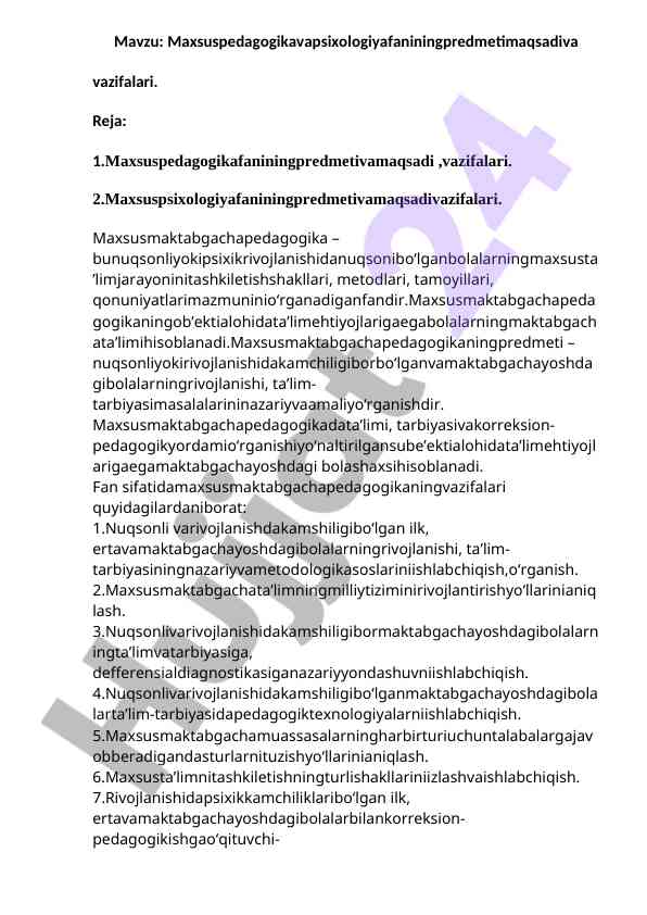 Maxsus pedagogika va psixologiya fanining maqsadlari