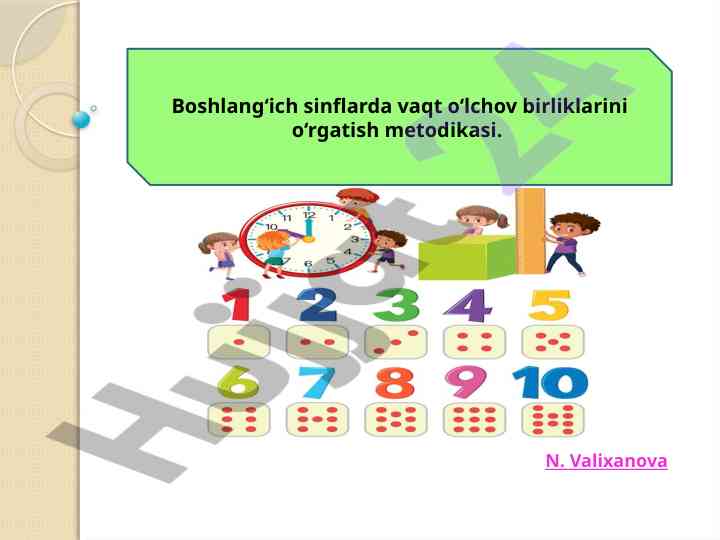 Boshlang‘ich sinflarda vaqt o‘lchov birliklari