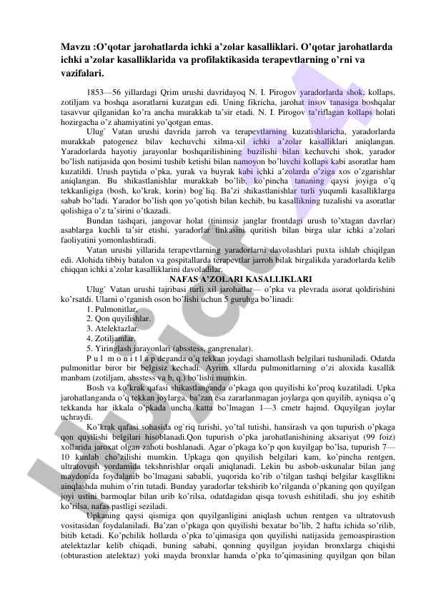 O'qotar jarohatlarda ichki a'zolar kasalliklari