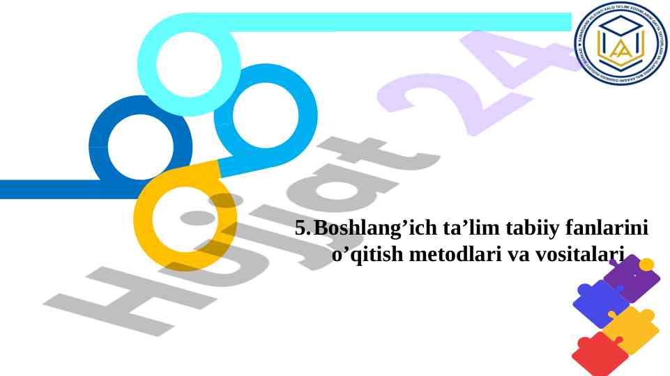 Boshlang’ich ta’lim tabiiy fanlarini o’qitish metodlari