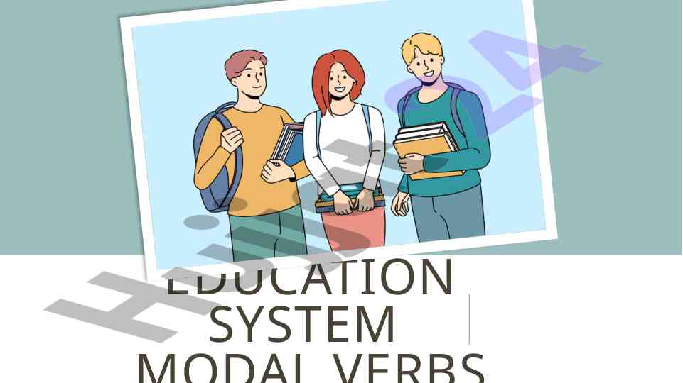 Modal verbs in english education system overview