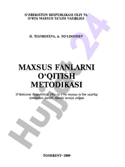 Maxsus fanlarni o‘qitish metodikasi darsligi