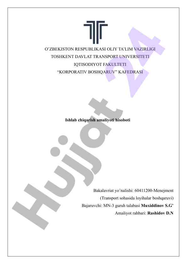 Iqtisodiyot fakulteti ishlab chiqarish amaliyoti hisoboti