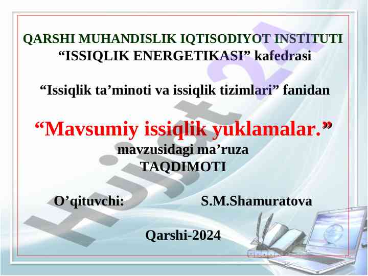 Mavsumiy issiqlik yuklamalar taqdimoti