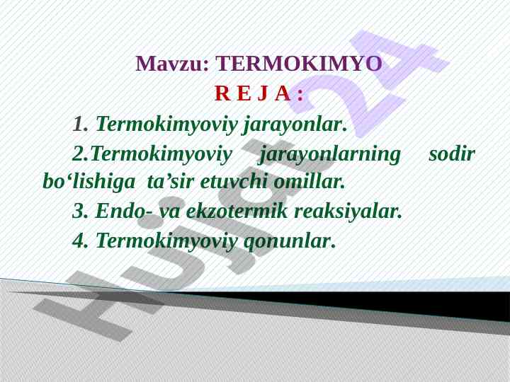 Termokimyoviy jarayonlar va termodinamika asoslari