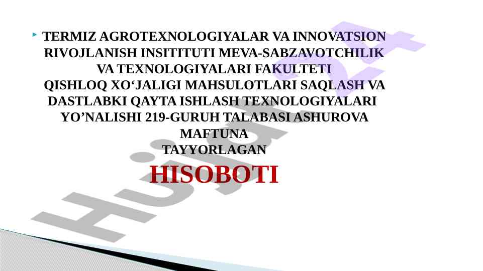 Don mahsulotlari saqlash va qayta ishlash hisoboti
