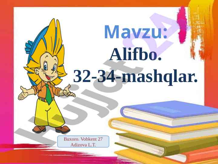 Alifbo mavzusi bilan mashqlarni o‘rganish