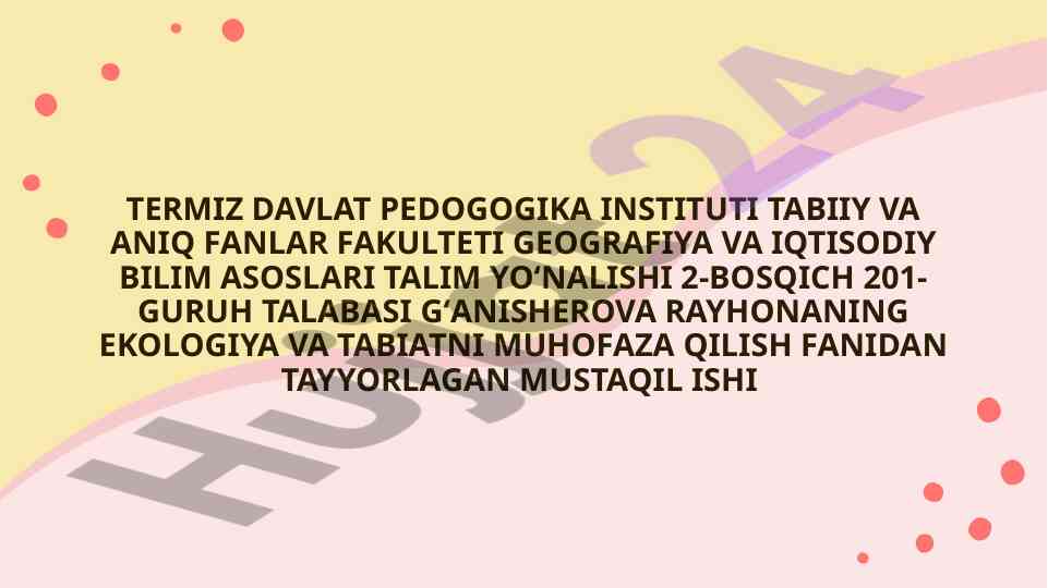 Ekologiya va tabiatni muhofaza qilishdagi tashkilotlar
