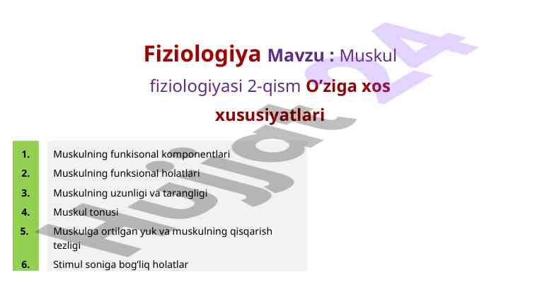 Muskul fiziologiyasi asoslari va xususiyatlari