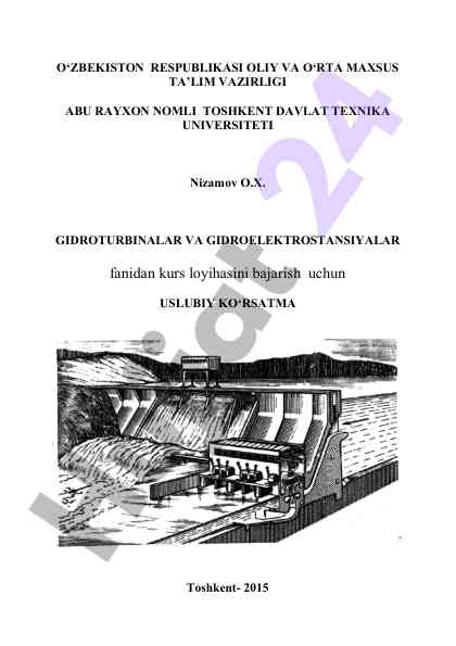 Gidroturbinalar va gidroelektrostansiyalar kursi
