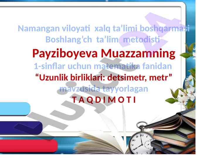 Uzunlik birliklari: detsimetr, metr mavzusi