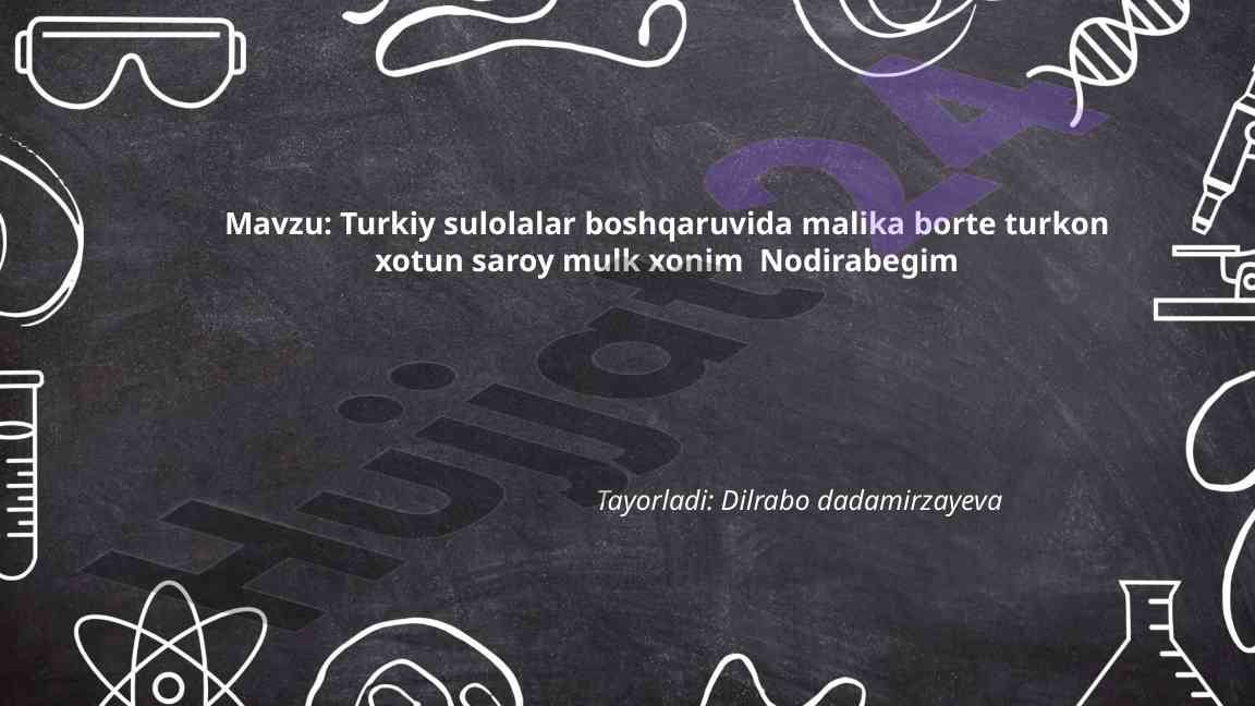 Turkiy sulolalar boshqaruvida ayollar roli