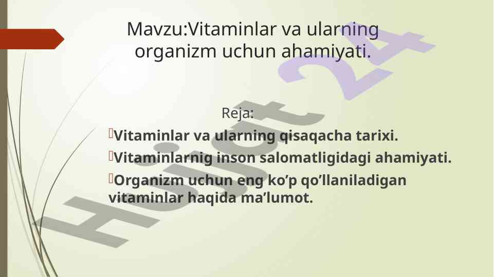 Vitaminlar va ularining organizmdagi ahamiyati
