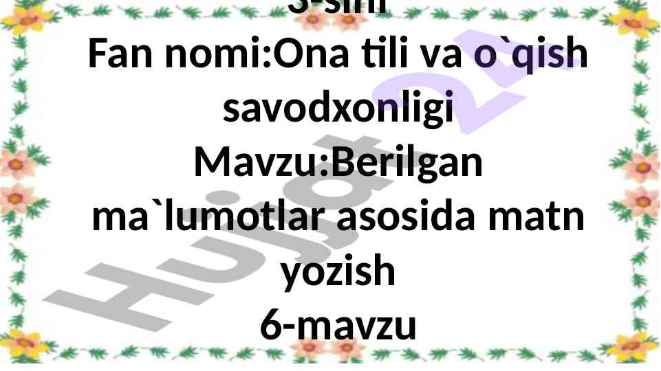Ona tili va o‘qish savodxonligi darsi