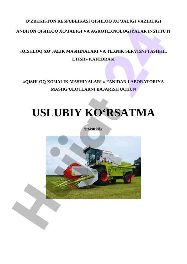 Qishloq xo‘jalik mashinalari laboratoriya mashg‘ulotlari
