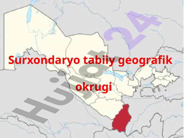 Surxondaryo tabiiy geografik okrugi hakkida ma'lumotlar