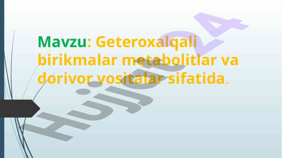 Geteroxalqali birikmalar metabolitlar va dorivor vositalar