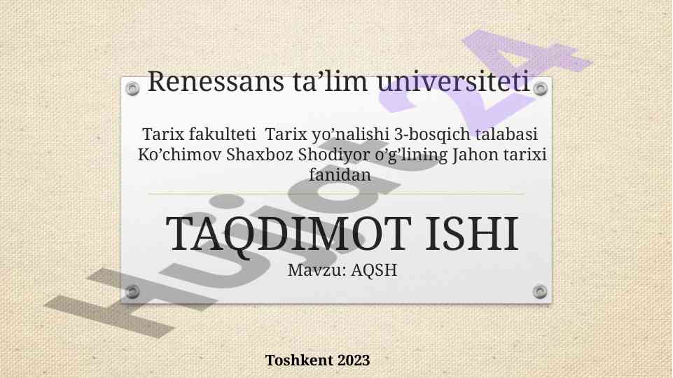 AQSH TARIXI VA MUSTAQILLIKNING ERISHISHI