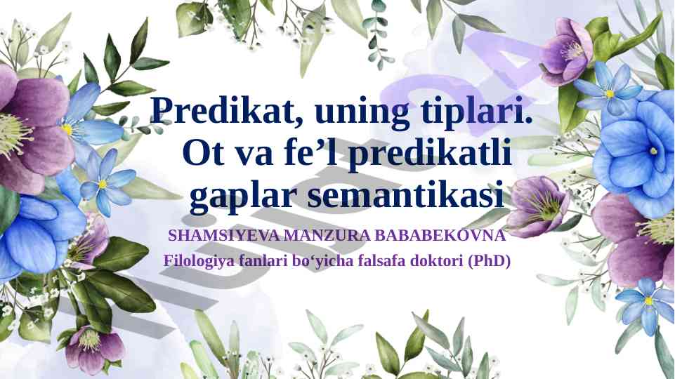 Predikat va uning tiplari semantikasi
