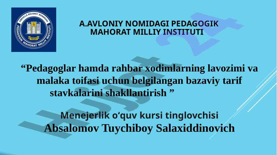 Pedagoglar lavozimi va malaka tarif stavkalari