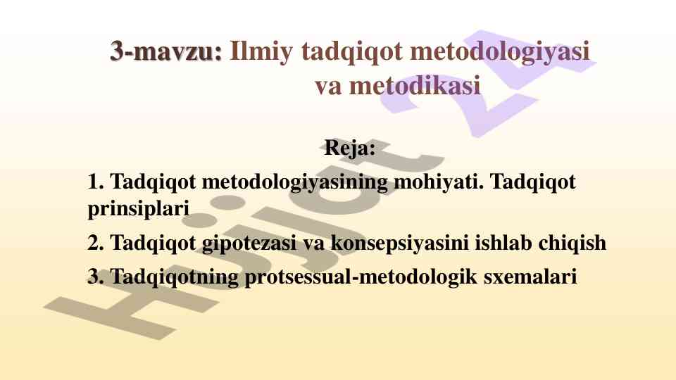 Ilmiy tadqiqot metodologiyasi va metodikasi