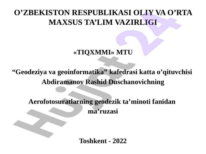 Aerofotosuratlarning geodezik ta’minoti ma’ruzasi
