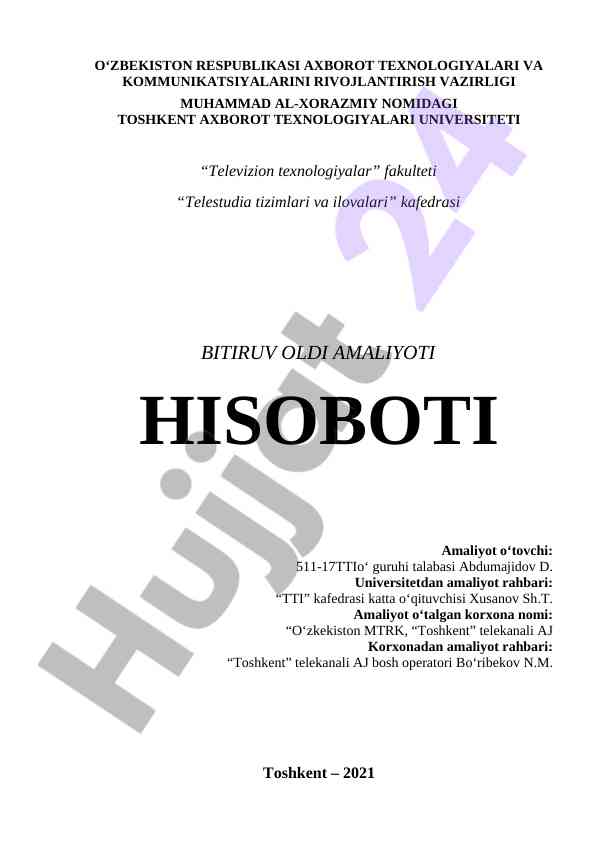 Televizion texnologiyalar bo‘yicha amaliyot hisoboti