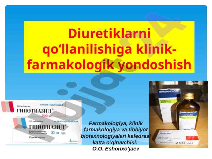 Diuretiklar va ularning klinik ta'siri