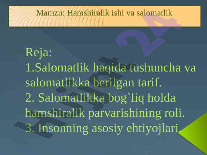 Salomatlik va hamshiralik parvarishi tushunchalari
