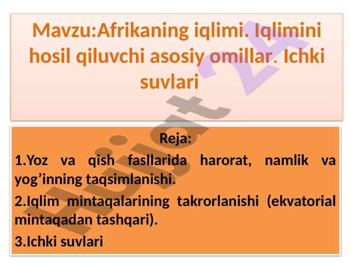 Afrikaning iqlimi va iqlim hosil qiluvchi omillar