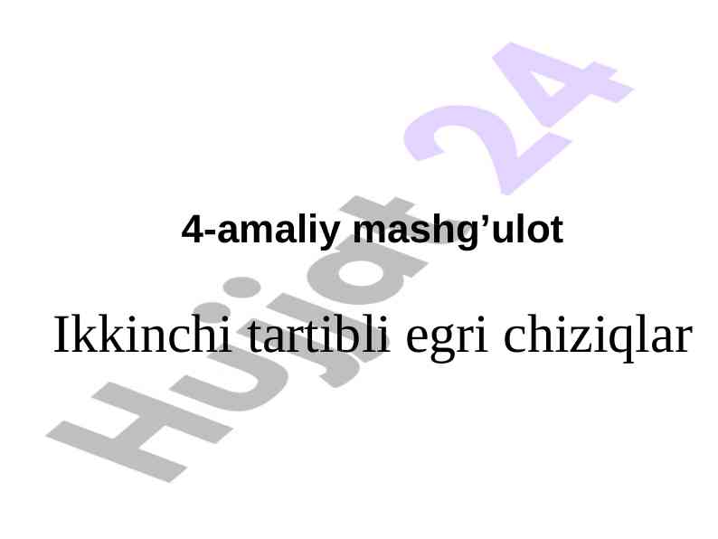 Ikkinchi tartibli tenglamalar bilan berilgan chiziqlar