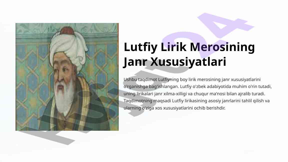 Lutfiy lirik merosining janr xususiyatlari taqdimoti