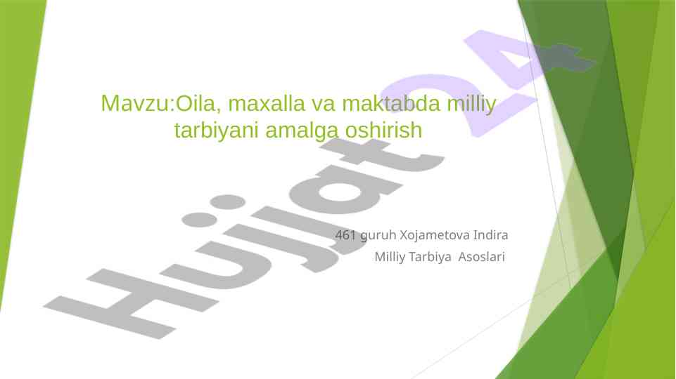 Milliy tarbiya va oila maktabdagi rolini ochish
