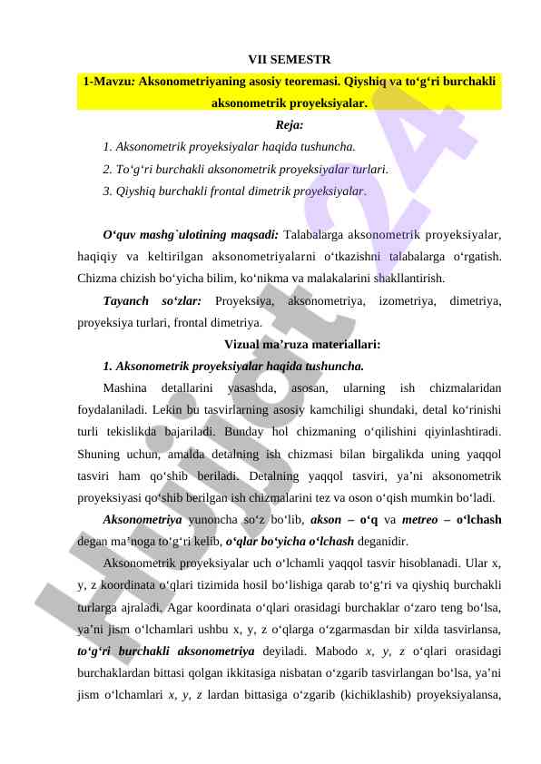 Aksonometriya asoslari va proyeksiyalar turlari