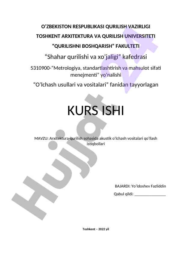 Akustik o’lchash vositalari qo’llash istiqbollari
