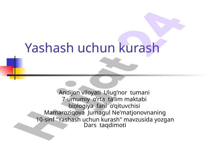 Yashash uchun kurash dars taqdimoti