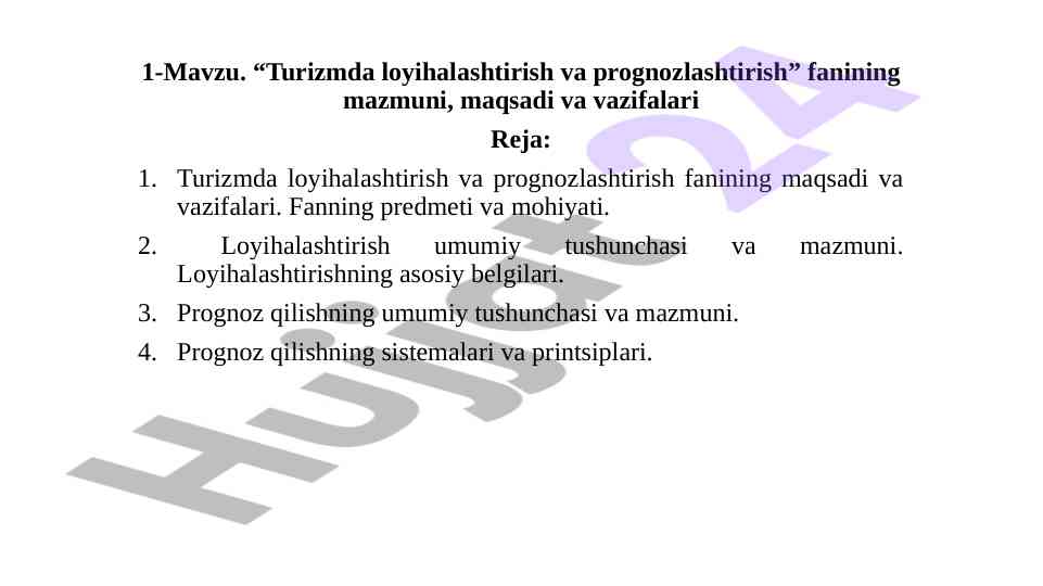 Turizmda loyihalashtirish va prognozlashtirish asoslari